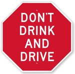 Don't Drink and Drive Sign