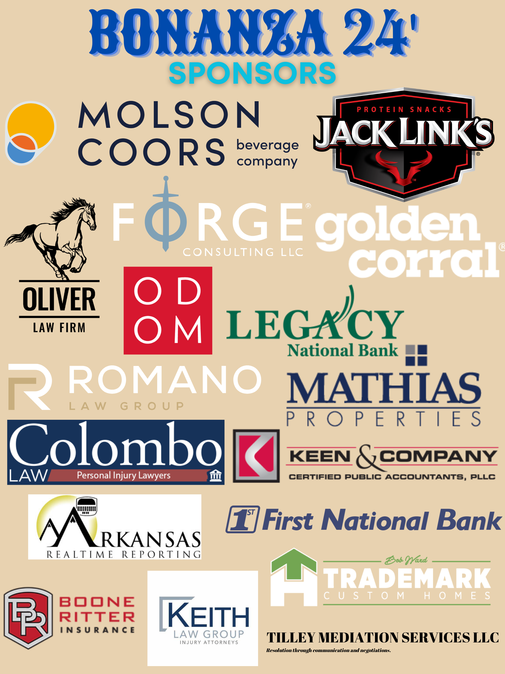 Bonanza '24 sponsors: Molson Coors, Jack Links, Oliver Law Firm, Forge Consulting LLC, Golden Corral, ODOM, Legacy National Bank, Romano Law Group, Mathias Properties, Colombo Law, Keen & Company
